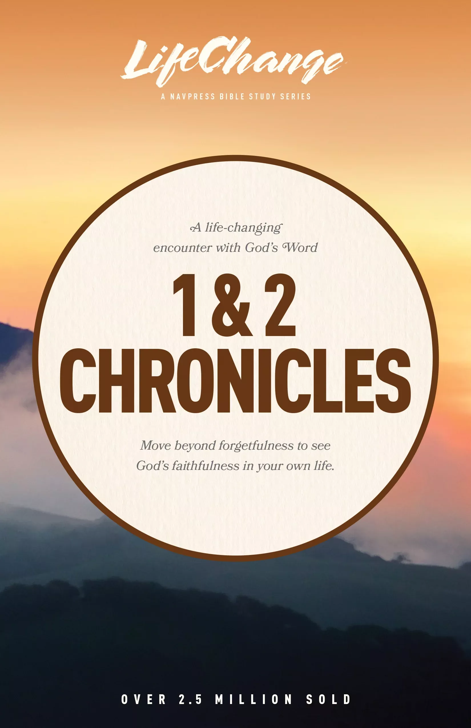 1 & 2 Chronicles (Lifechange Study Series)