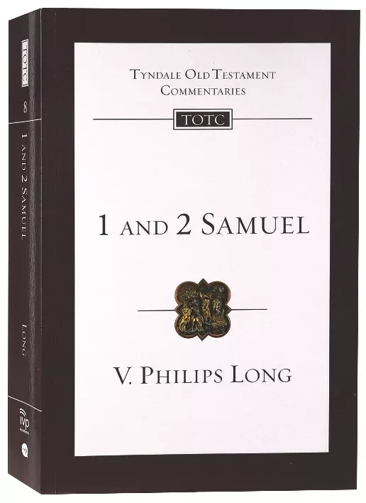 1 and 2 Samuel (Tyndale Old Testament Commentary Series)