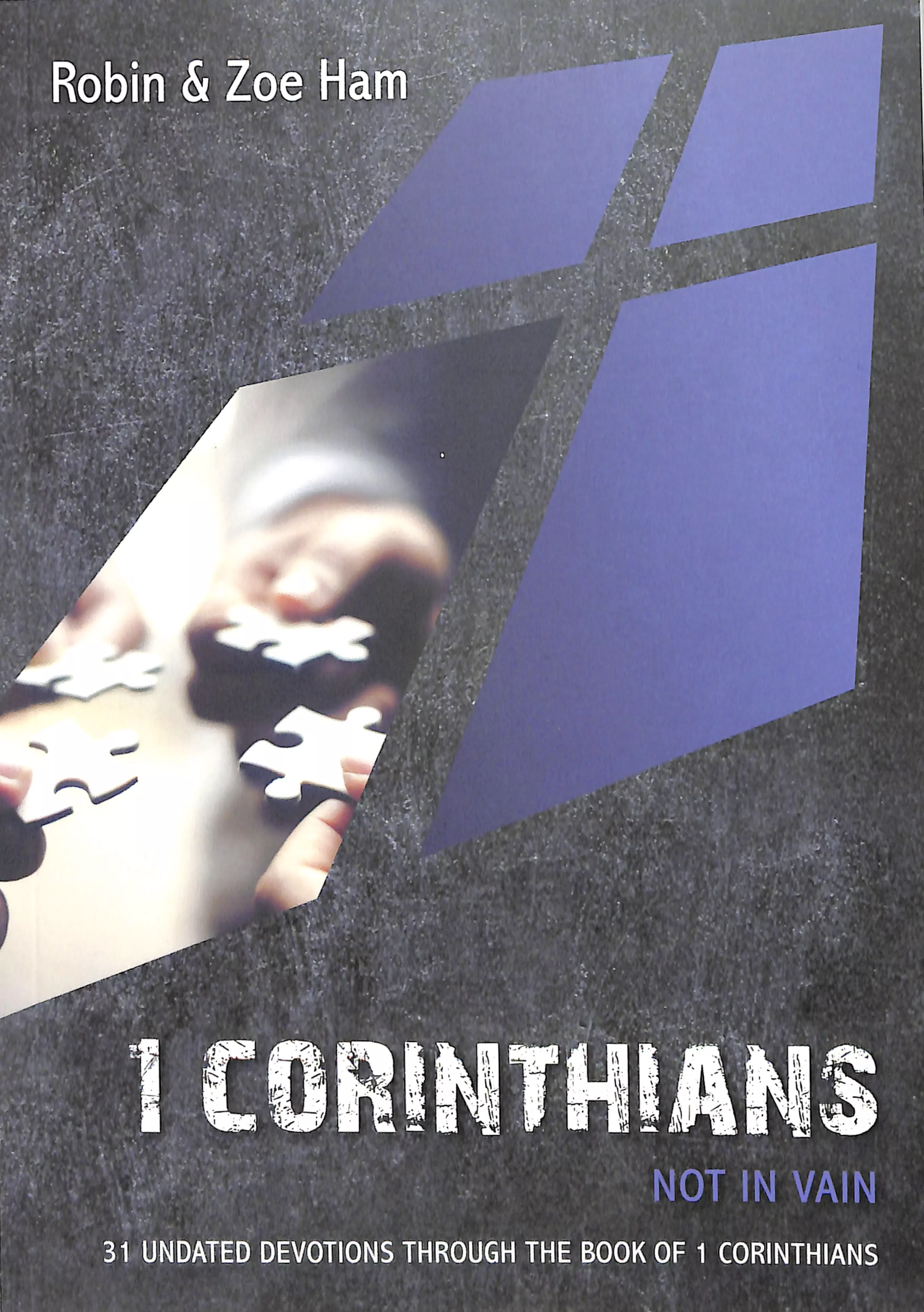 1 Corinthians: Not in Vain:31 Undated Devotions