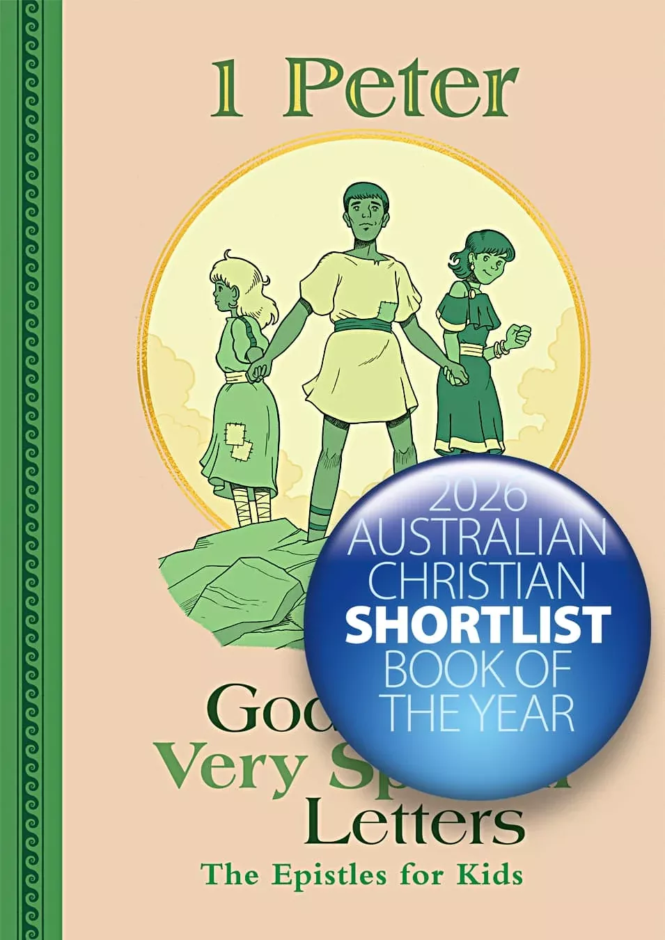 1 Peter: God's Very Special Letters - The Epistles for Kids