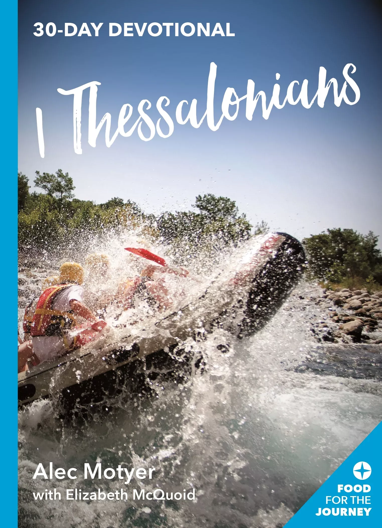 1 Thessalonians (Food For The Journey Series)