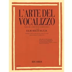 L'Arte del Vocalizzo (Art of the Vocalise), Part 3 - Mezzo-Soprano or Baritone