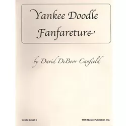 Yankee Doodle Fanfareture - Concert Band