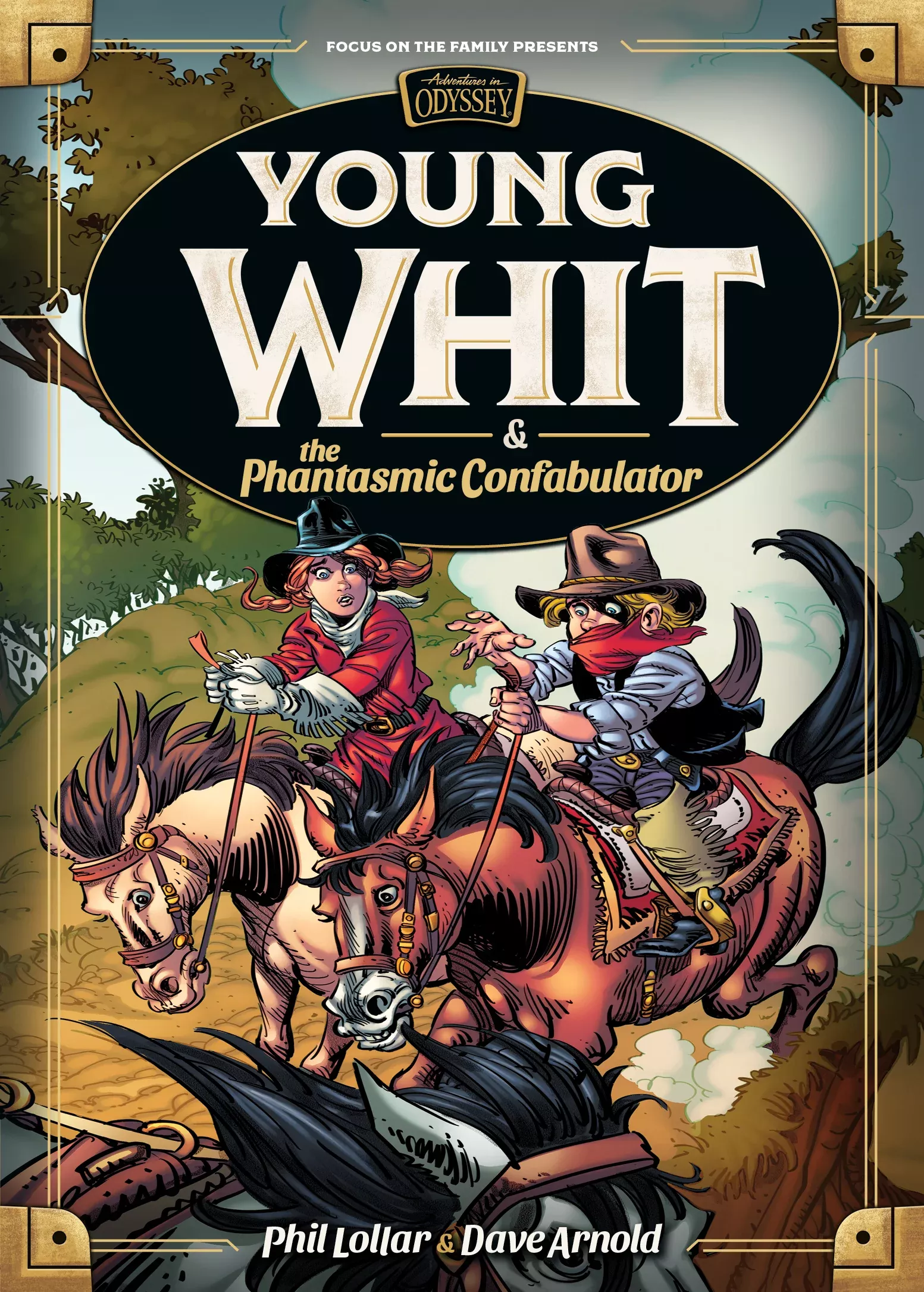 Young Whit and the Phantasmic Confabulator (#04 in Young Whit (Pre Adventures In Odyssey) Series)