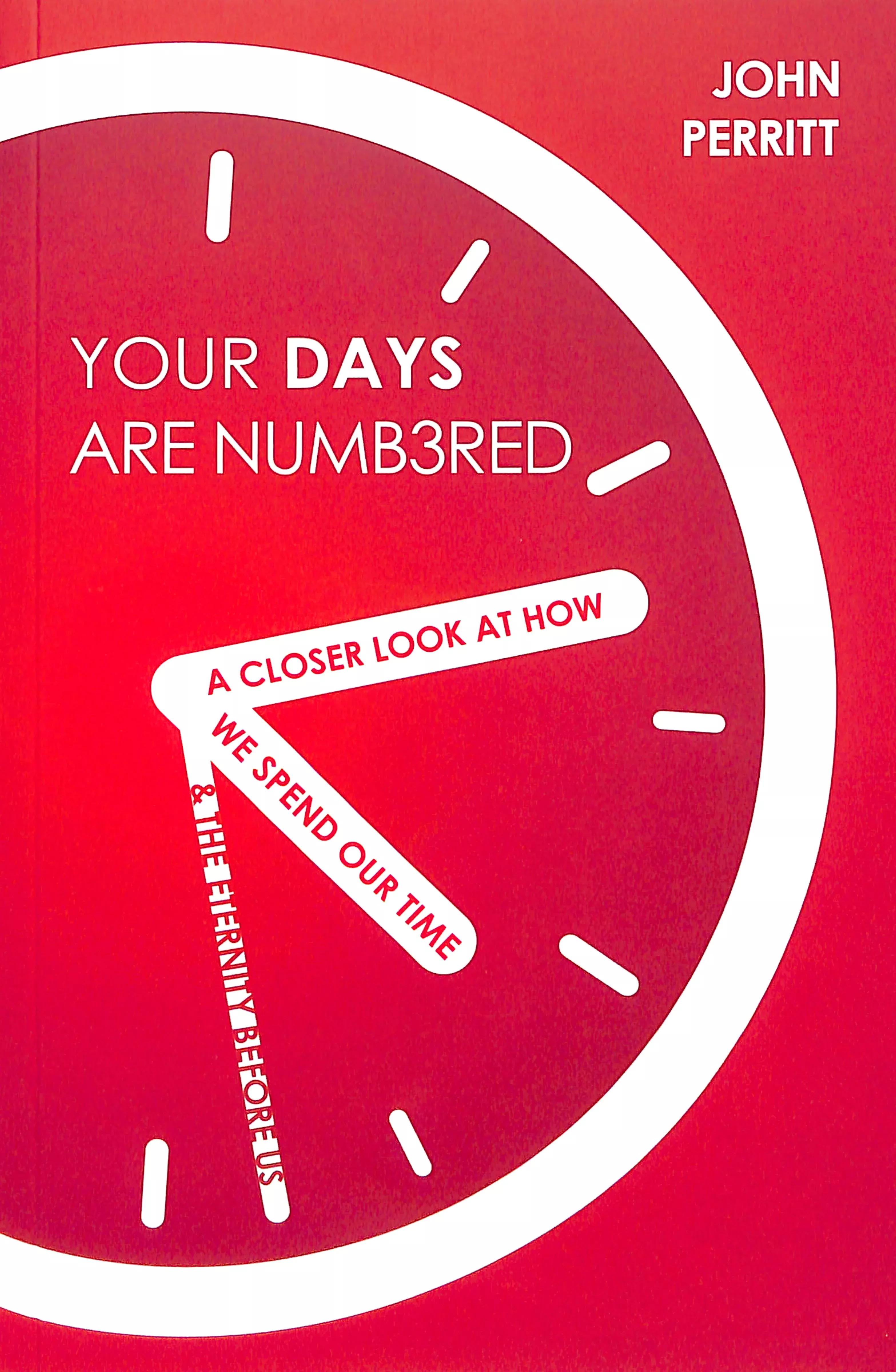 Your Days Are Numbered